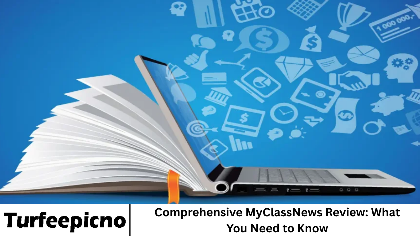 Comprehensive MyClassNews Review: What You Need to Know
