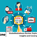 GlobeMediaNews Review: Exploring Top News Insights and Coverage
